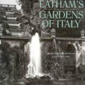Titel: Charles Latham's Gardens of Italy