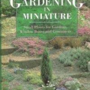 Titel: Gardening in Miniature