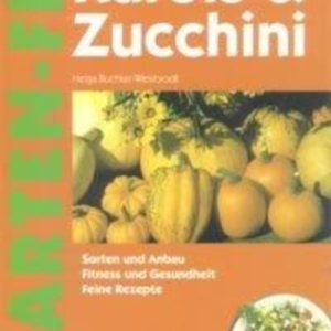 Titel: Kürbis & Zucchini