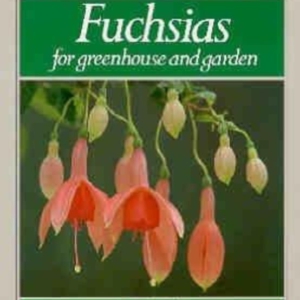 Titel: Fuchsias for greenhouse and garden