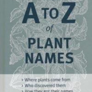 Titel: The A to Z of Plant Names