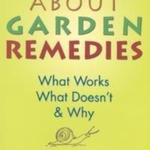 Titel: The Truth about Garden Remedies