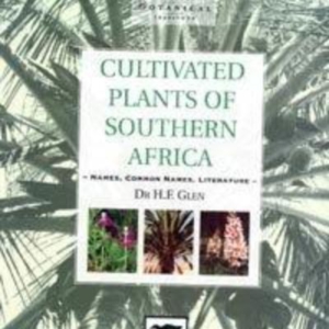 Titel: Cultivated Plants of Southern Africa