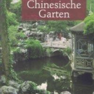Titel: Der Chinesische Garten