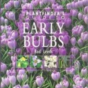 Titel: The Plantfinder's Guide to Early Bulbs