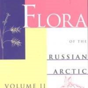 Titel: Flora of the Russian Arctic