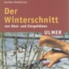 Titel: Der Winterschnitt