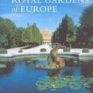 Titel: Royal Gardens of Europe