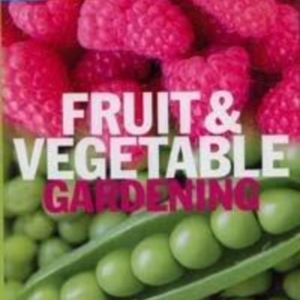 Titel: Fruit & Vegetable Gardening