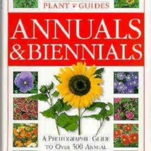Titel: The RHS Plant Guides: Annuals & Biennials