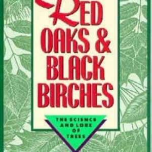Titel: Red Oaks & Black Birches