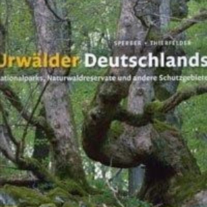 Titel: Urwälder Deutschlands