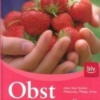 Titel: Obst aus unserem Garten