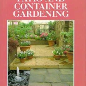 Titel: The Complete Book of Patio and Container Gardening